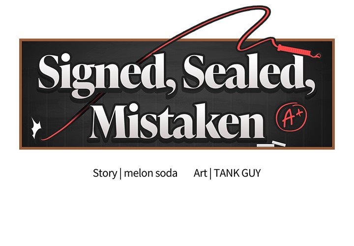 Signed, Sealed, Mistaken