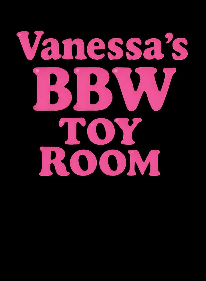 Vanessa’s BBW Toy Room