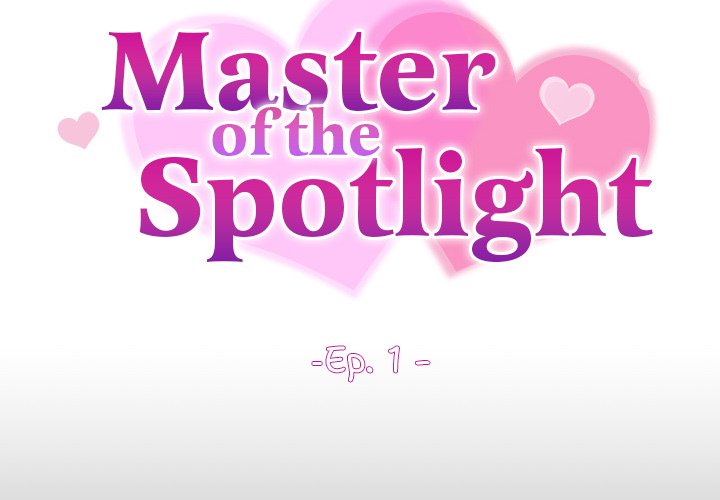 Master of the Spotlight
