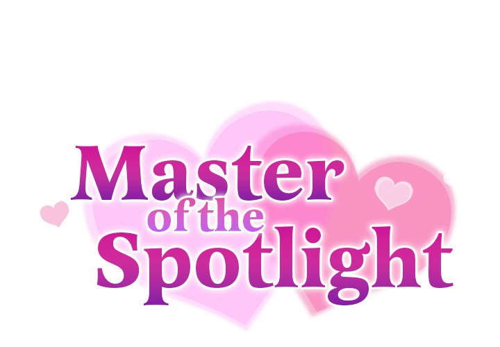 Master of the Spotlight