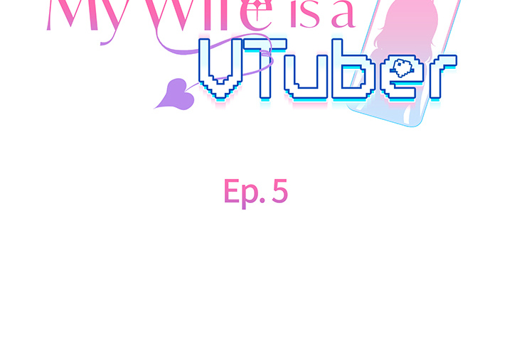 My Wife is a VTuber
