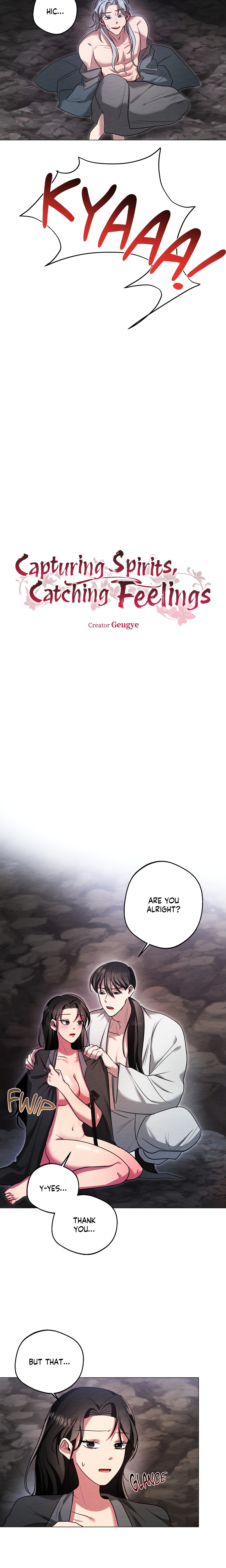 Capturing Spirits Catching Feelings
