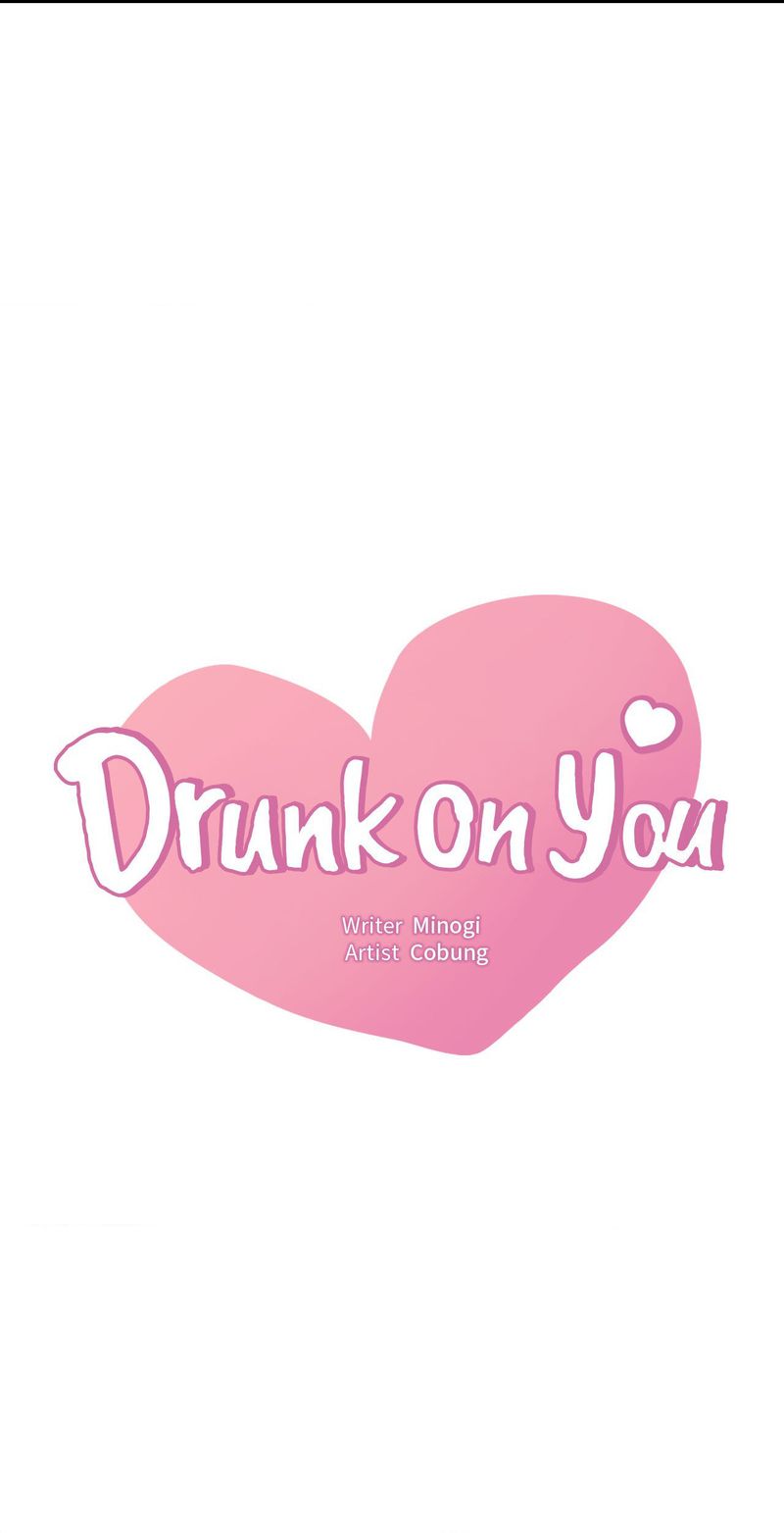 Drunk on You