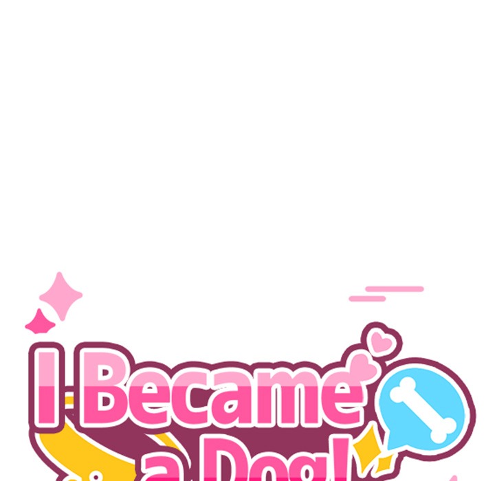 I Became a Dog!