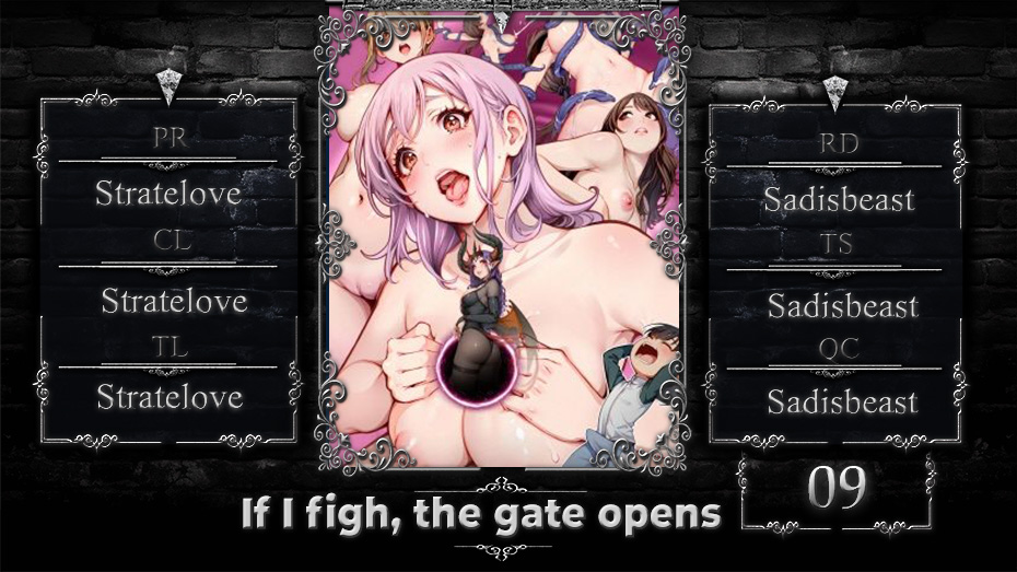 If I figh, the gate opens