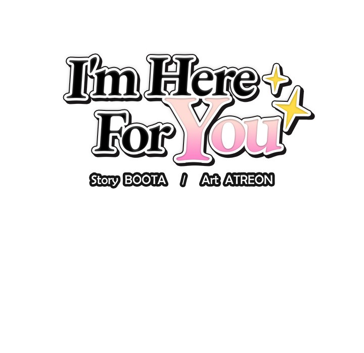 I'm Here for You