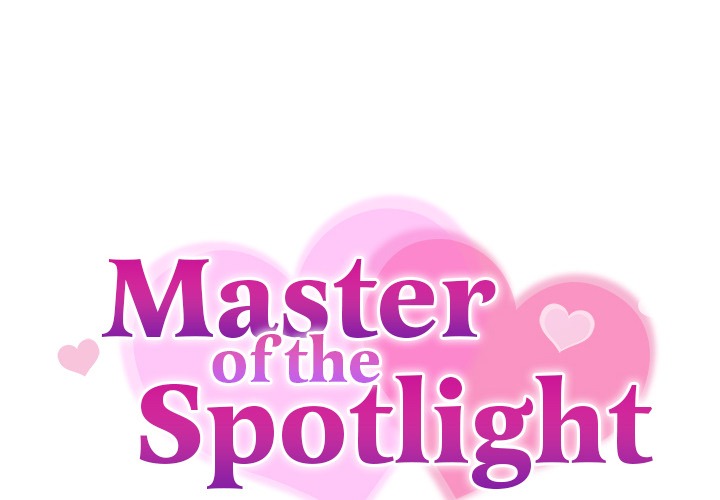 Master of the Spotlight