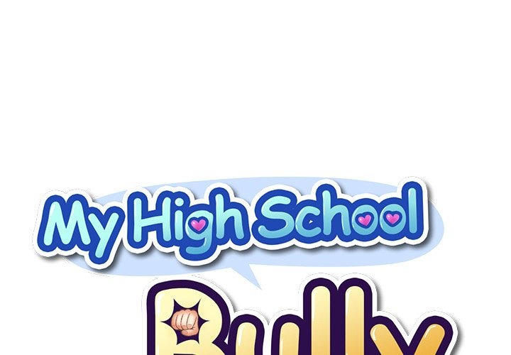 My High School Bully