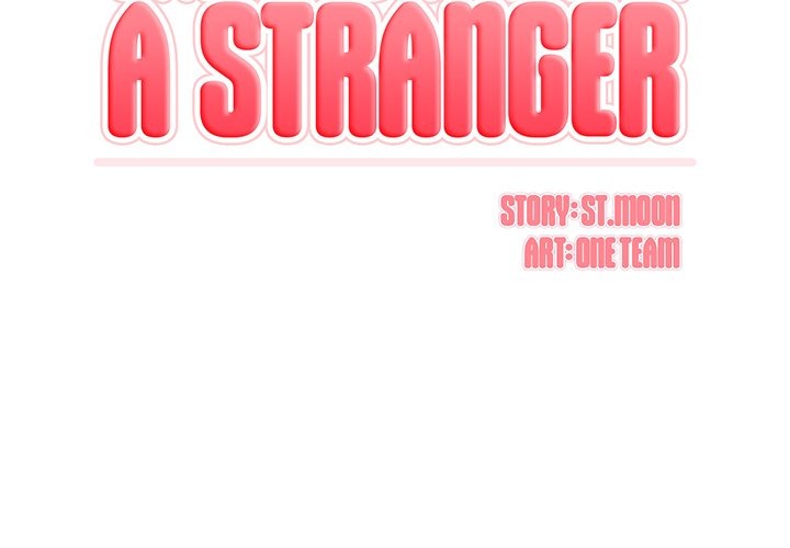 One Month with a Stranger