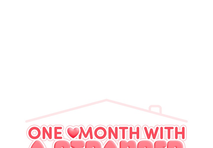 One Month with a Stranger