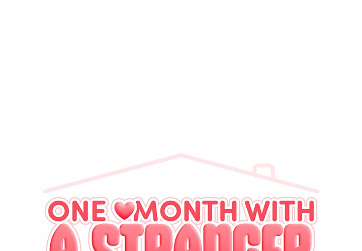 One Month with a Stranger