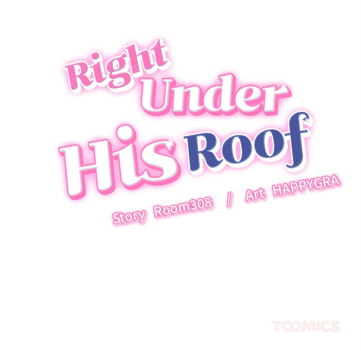 Right Under His Roof