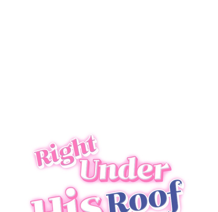 Right Under His Roof