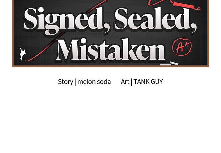Signed, Sealed, Mistaken