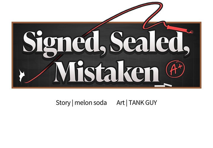 Signed, Sealed, Mistaken