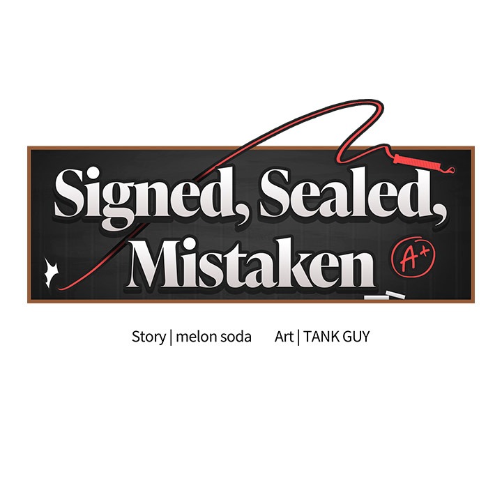 Signed, Sealed, Mistaken