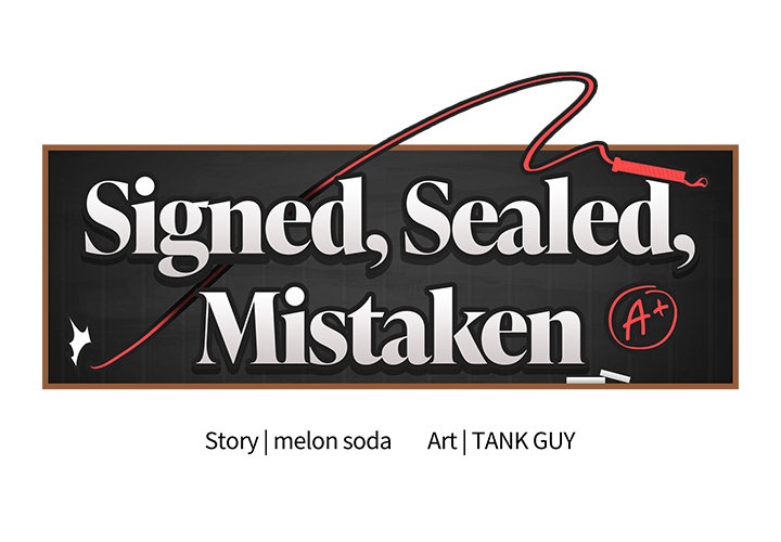 Signed, Sealed, Mistaken