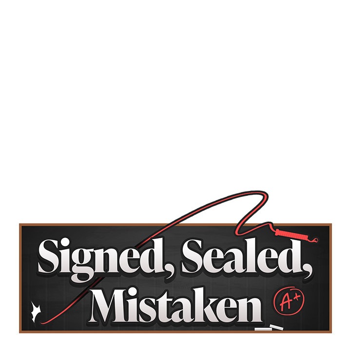 Signed, Sealed, Mistaken