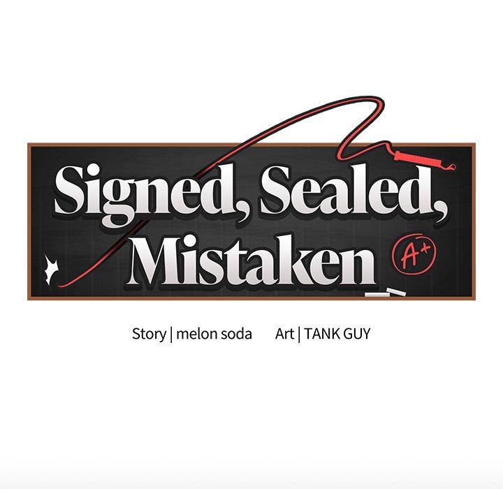Signed, Sealed, Mistaken