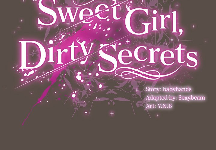 Sweet Girl, Dirty Secrets