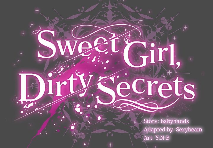 Sweet Girl, Dirty Secrets