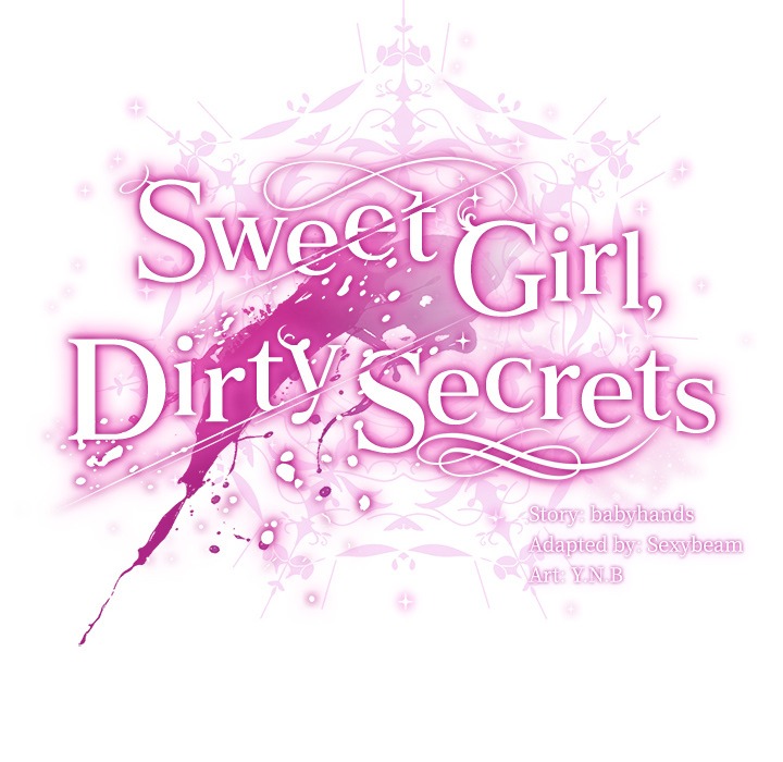 Sweet Girl, Dirty Secrets