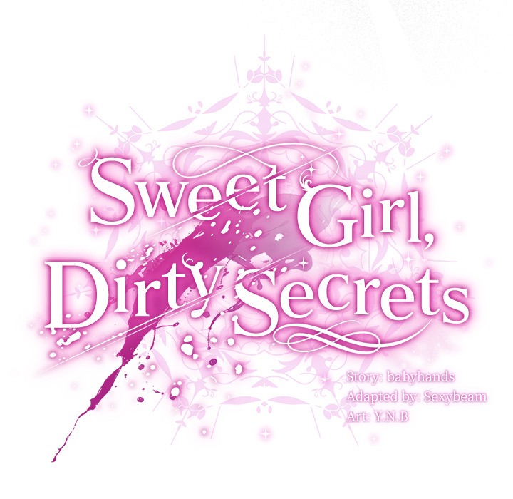 Sweet Girl, Dirty Secrets