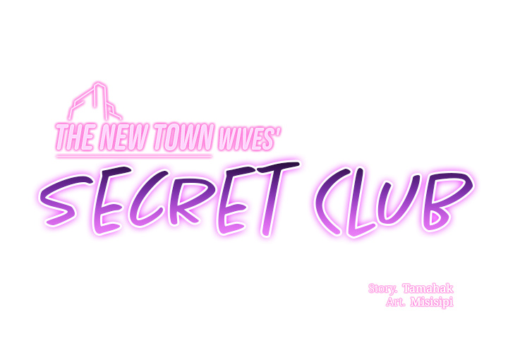 The New Town Wives’ Secret Club