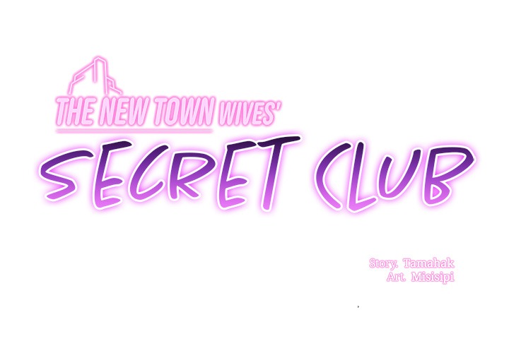 The New Town Wives’ Secret Club
