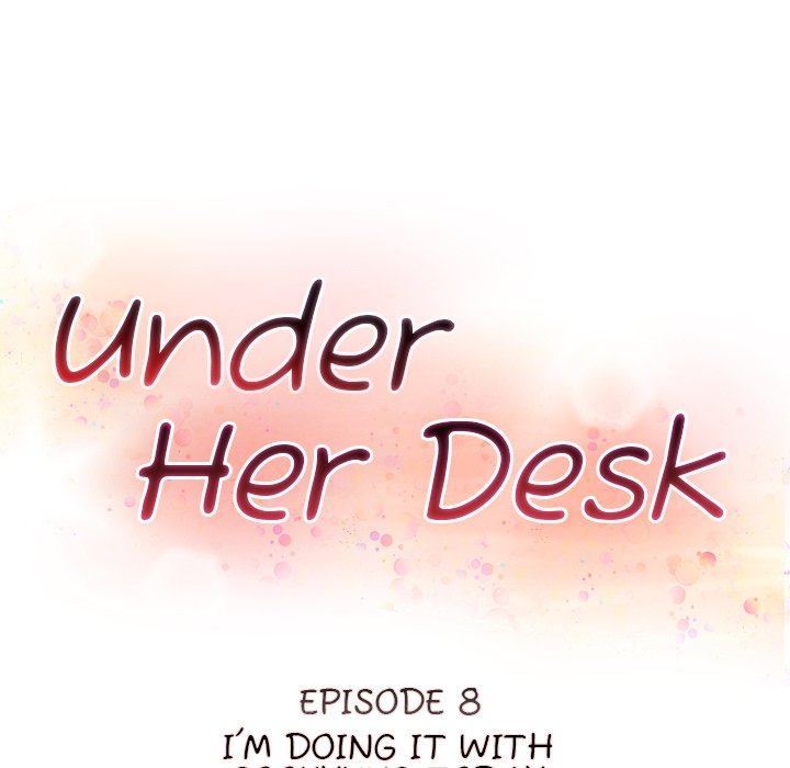 Under Her Desk