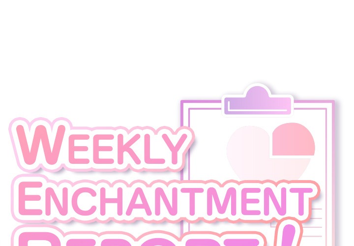 Weekly Enchantment Report