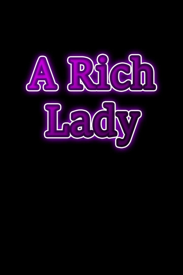 A Rich Lady