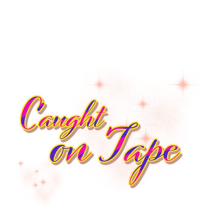 Caught on Tape