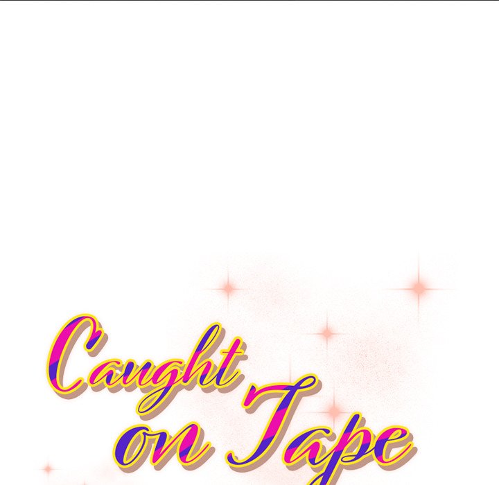 Caught on Tape