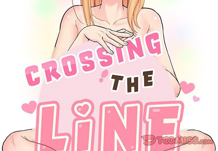 Crossing the Line