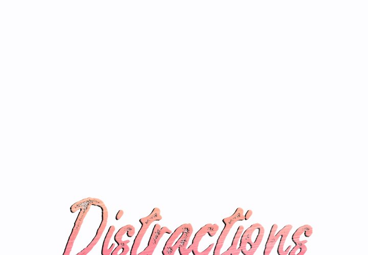 Distractions