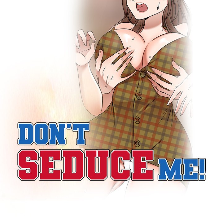 Don’t Seduce Me!