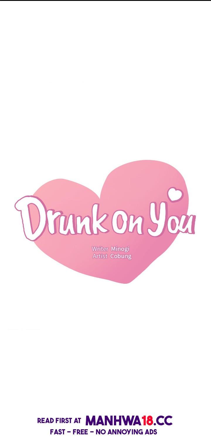 Drunk on You
