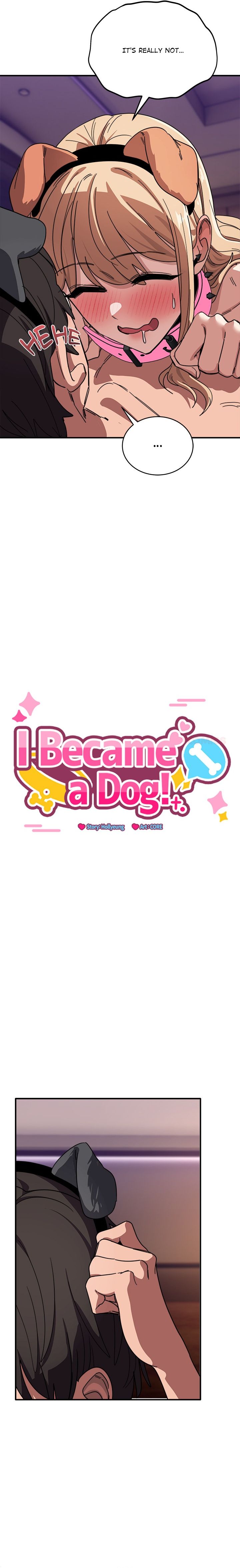 I Became a Dog!