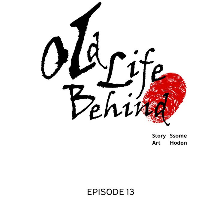 Old Life Behind