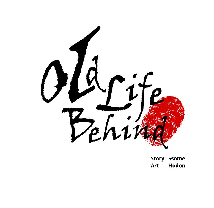 Old Life Behind