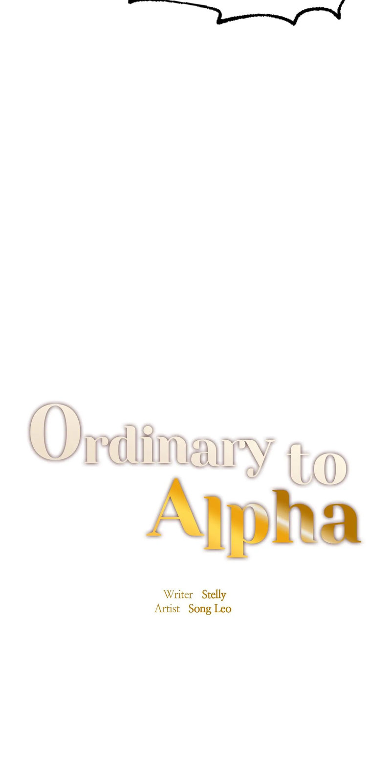 Ordinary to Alpha