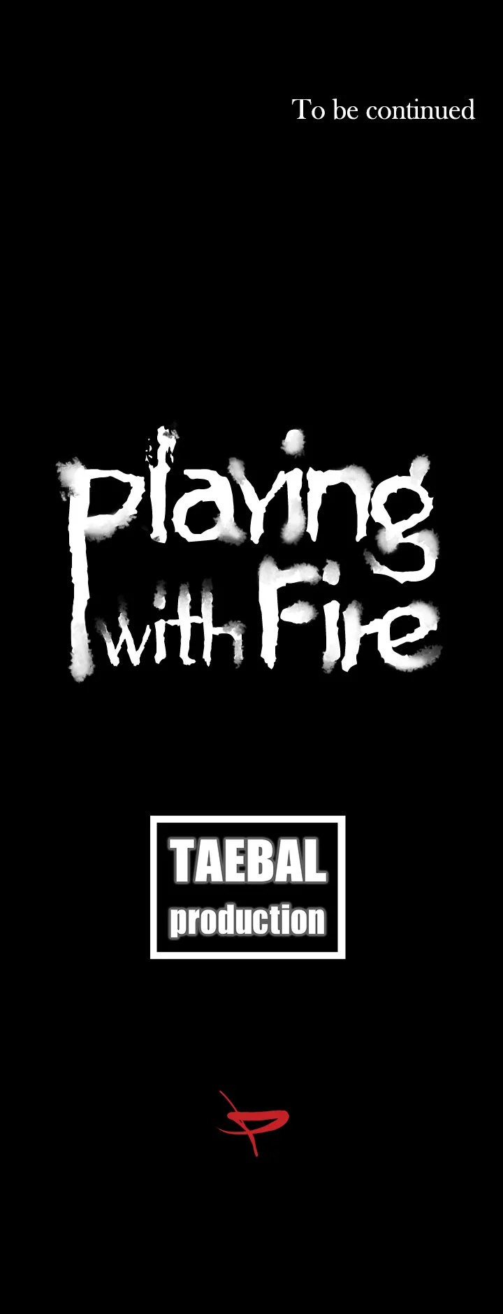 Playing With Fire