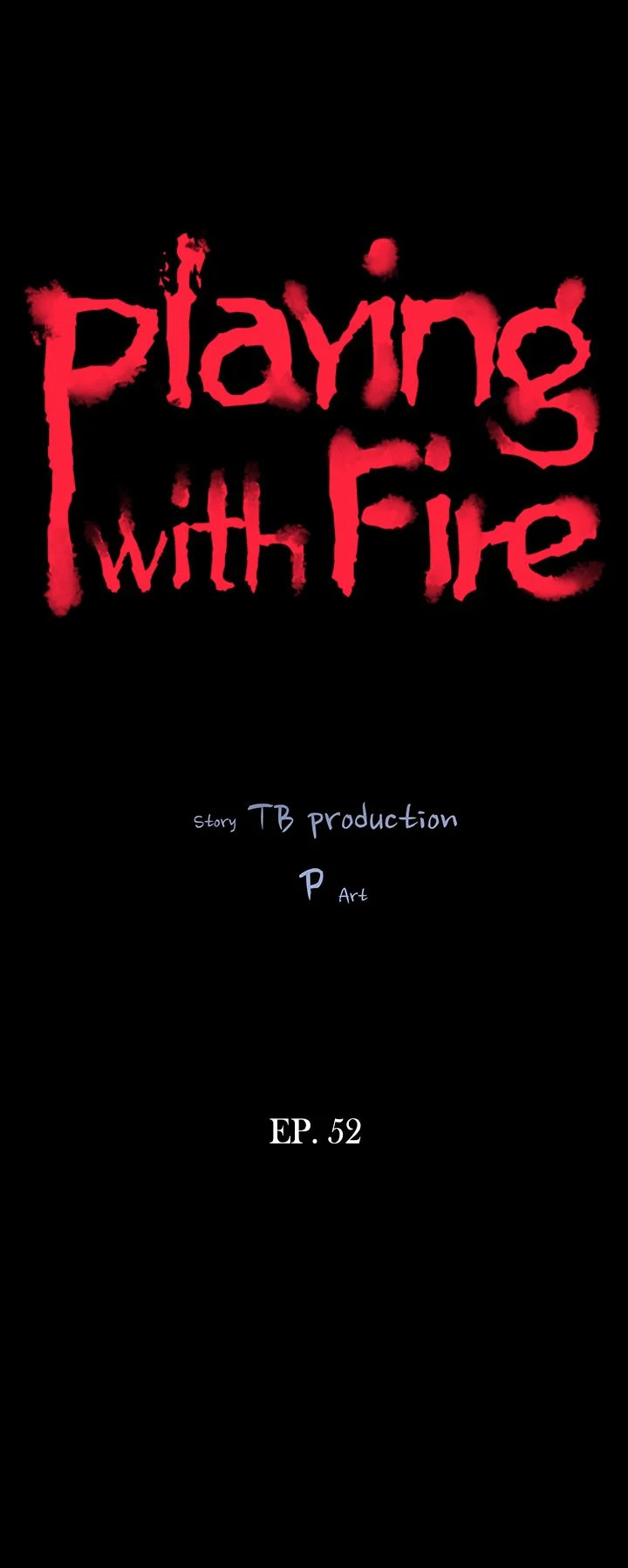 Playing With Fire
