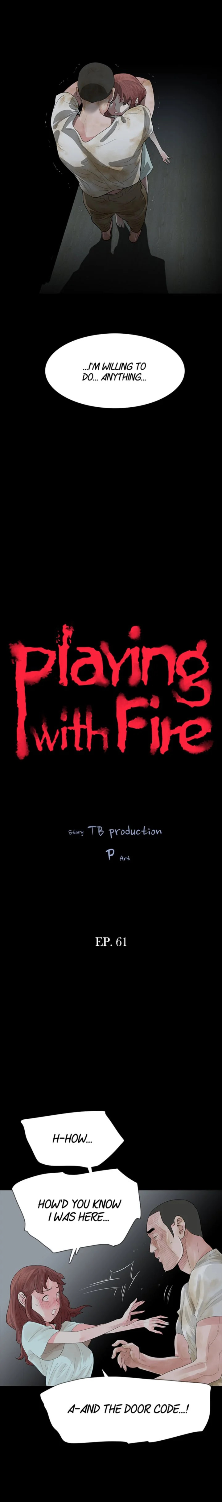 Playing With Fire
