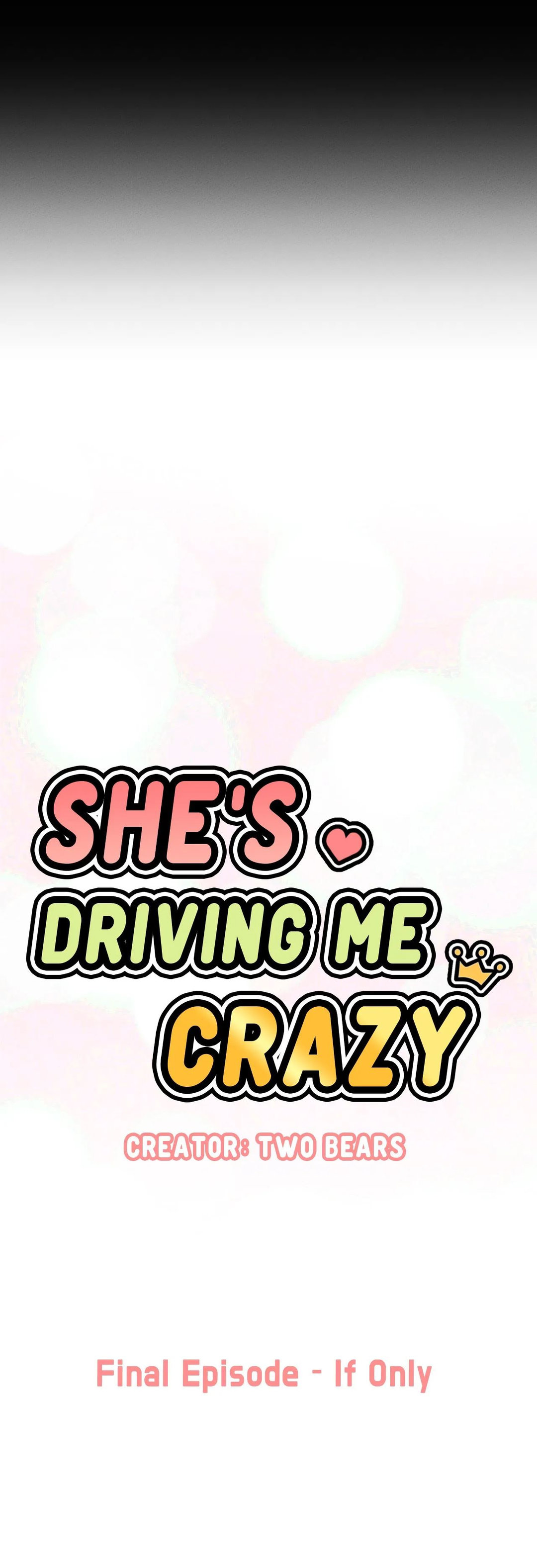 She’s Driving Me Crazy