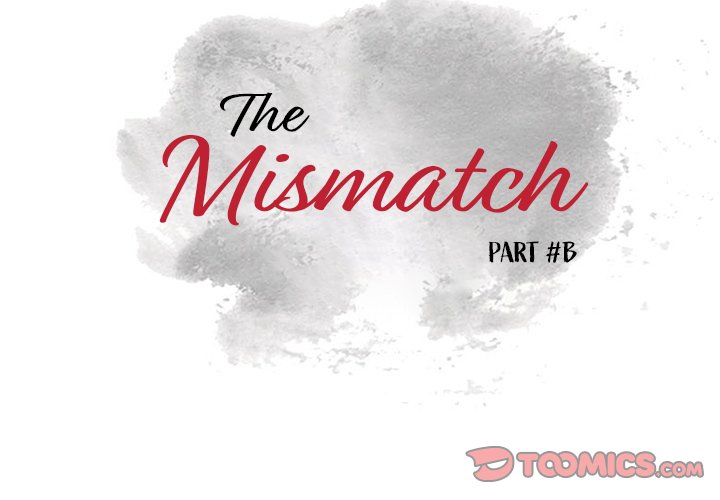 The Mismatch