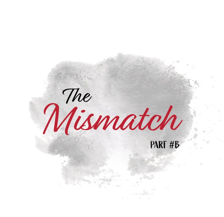The Mismatch