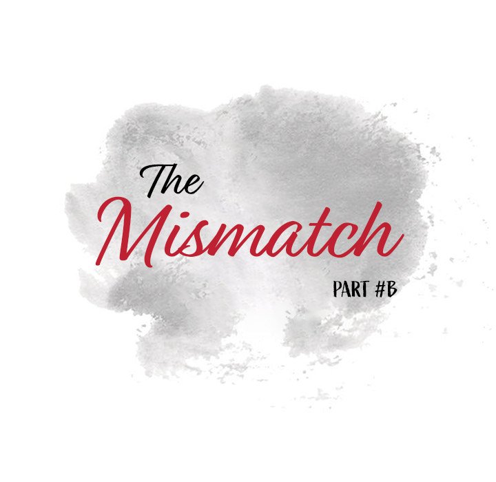 The Mismatch