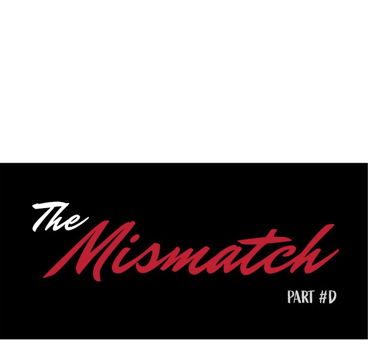 The Mismatch